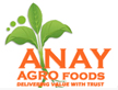 ANAY AGRO FOODS LLC